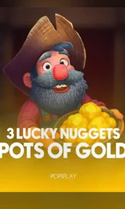 3 Lucky Nuggets